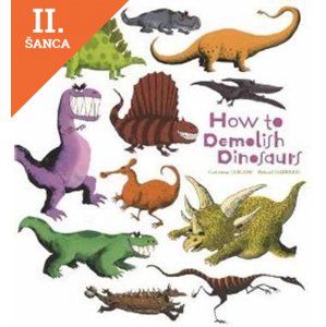 Lacná kniha How to Demolish Dinosaurs