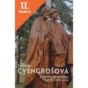 Lacná kniha Ľudmila Cvengrošová a dávne Slovensko