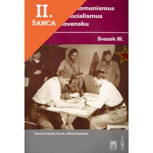 Lacná kniha Bolševismus, komunismus a radikální socialismus v Československu III.