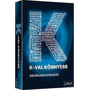 K-Val Könnyebb (hra v maďarčine)
