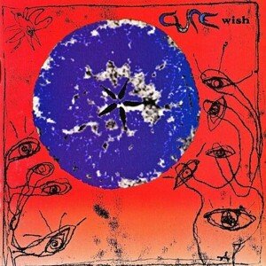 Cure, The - Wish (30th Anniversary Edition) CD