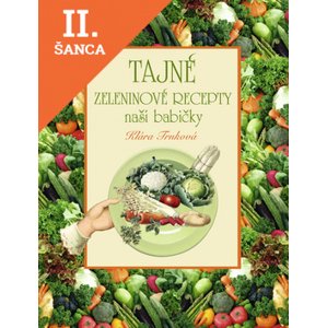 Lacná kniha Tajné zeleninové recepty
