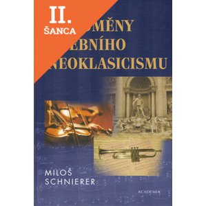 Lacná kniha Proměny hudebního neoklasicismu