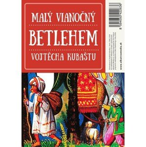 Malý vianočný betlehem Vojtěcha Kubaštu, 2. vydanie