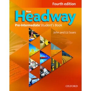 New Headway Pre-Intermediate 4th Edition Student's Book (2019 Edition)
