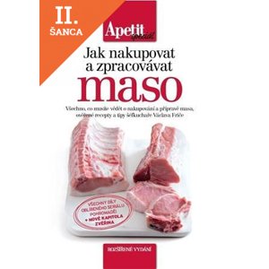 Lacná kniha Jak nakupovat a zpracovávat maso