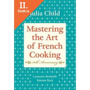 Lacná kniha Mastering the Art of French