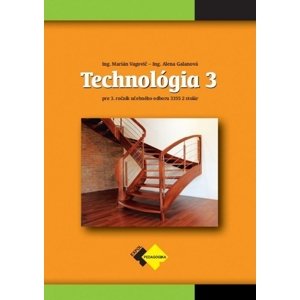 Technológia III pre 3. ročník - stolár