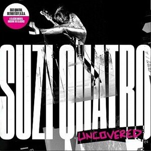 Quatro Suzi - Suzi Quatro: Uncovered CD