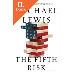 Lacná kniha The Fifth Risk