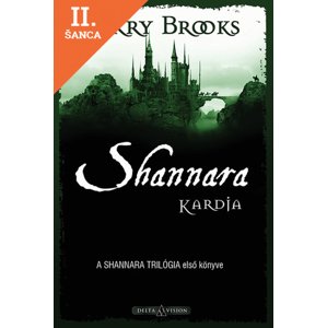 Lacná kniha Shannara Kardja (Shannara 1.)