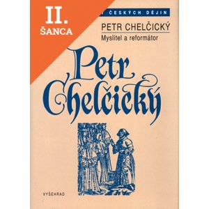 Lacná kniha Petr Chelčický