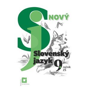 Nový Slovenský jazyk pre 9. ročník ZŠ a 4. ročník GOŠ