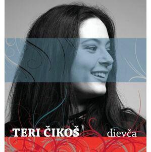 Čikoš Teri - Dievča CD