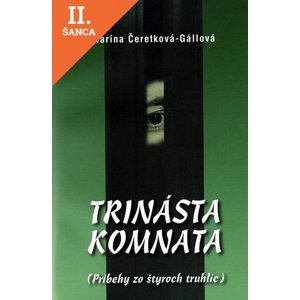 Lacná kniha Trinásta komnata (Príbehy zo štyroch truhlíc)