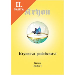 Lacná kniha Kryon 4 - Kryonova podobenství