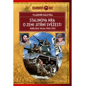 Stalinova hra o zemi jitřní svěžesti, 2. vydanie