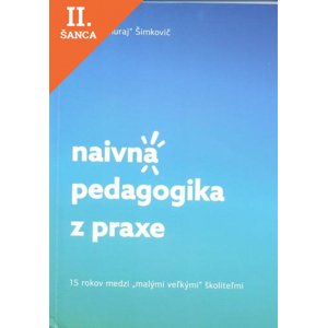 Lacná kniha Naivná pedagogika z praxe