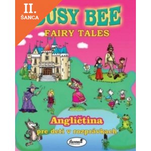 Lacná kniha Busy Bee Fairy Tales Učebnica
