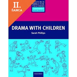 Lacná kniha Primary Resource Books for Teachers - Drama with Children