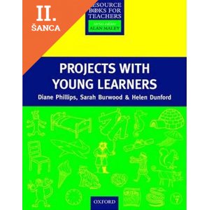 Lacná kniha Primary Resource Books for Teachers - Projects with Young Learners