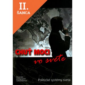 Lacná kniha Chuť moci vo svete - Politické systémy sveta