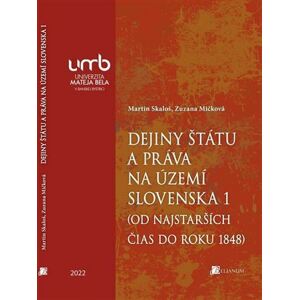 Dejiny štátu a práva na území Slovenska 1