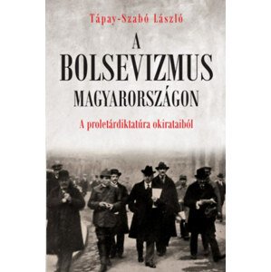 A bolsevizmus Magyarországon