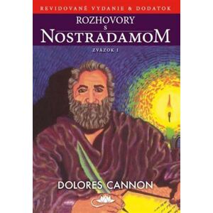 Rozhovory s Nostradamom – Zväzok I