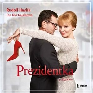 Prezidentka - audiokniha