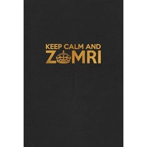 Keep Calm and Zomri