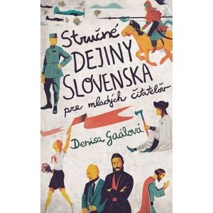 Stručné dejiny Slovenska pre mladých čitateľov