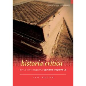 Historia crítica de la lexicografía gitano-espanola