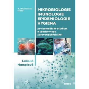 Mikrobiologie, imunologie, epidemiologie (3. vydání)