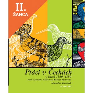 Lacná kniha Ptáci v Čechách v letech 1360-1890