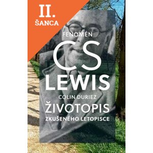 Lacná kniha Fenomén C. S. Lewis Životopis zkušeného letopisce