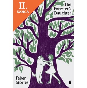 Lacná kniha The Forester's Daughter - Faber Stories