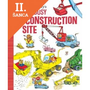 Lacná kniha Richard Scarrys Busy, Busy Construction Site