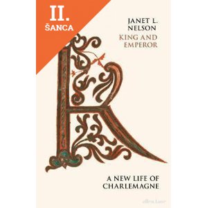 Lacná kniha King and Emperor - A New Life of Charlemagne