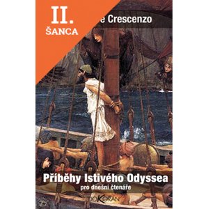 Lacná kniha Příběhy lstivého Odyssea
