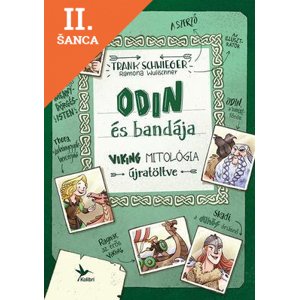 Lacná kniha Odin és bandája - Viking mitológia újratöltve