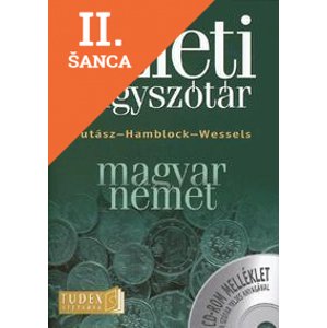 Lacná kniha Magyar-német üzleti nagyszótár (CD-rom melléklet a szótár teljes anyagával)