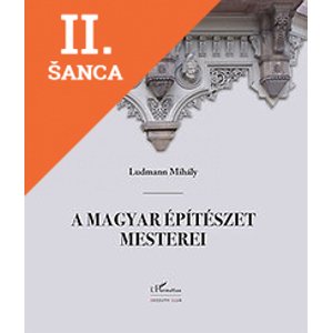 Lacná kniha A magyar építészet mesterei II.