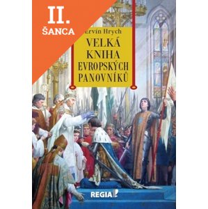 Lacná kniha Velká kniha evropských panovníků