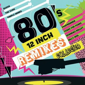 Various - 80's 12 Inch Remixes Collected 3LP