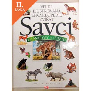 Lacná kniha Savci-Velká ilustr.encyklopedie zvířat
