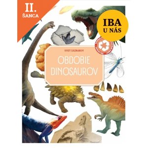 Lacná kniha Svet zázrakov: Obdobie dinosaurov