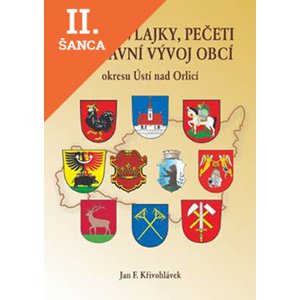 Lacná kniha Znaky, vlajky, pečeti a správní vývoj obcí okresu Ústí nad Orlicí