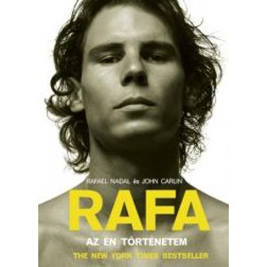 Rafa: Az én történetem