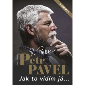 Petr Pavel - Jak to vidím já...